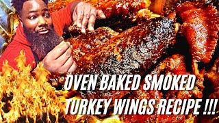 BEST BAKED SMOKED TURKEY WINGS!!! How to Make it the RIGHT Way!