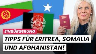 Einbürgerung für Somalier, Afghanen und Eritreer ohne Pass!