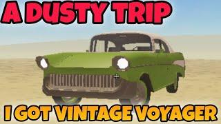 I Got VINTAGE VOYAGER in a dusty trip | Roblox #roblox #adustytrip #game