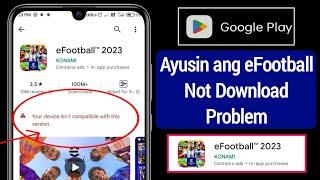 Paano ayusin ang efootball 2023 na hindi tugma sa iyong device