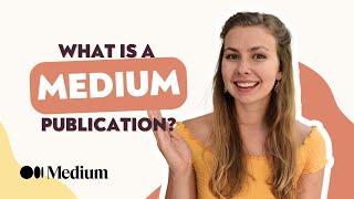 What Is a Medium Publication?