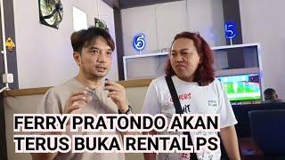 GEREBEK RENTAL ABEL PLAYSTATION FERRY PRATONDO TAK MAU BERHENTI BUKA RENTAL LAGI