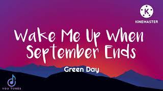 Wake Me Up When September Ends lyrics