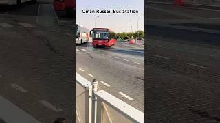 Oman Russail Bus Station || oman