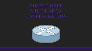 How to make a simple OSPF multi area configuration