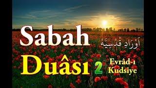 Sabah Duası 2, Allah Kabul Eylesin!