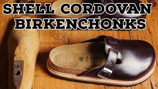 Shell Cordovan Birkenstocks—Fully Handwelted—Complete Process Breakdown