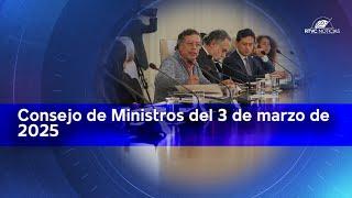 #EnVivo  Consejo de Ministros del 03 de marzo de 2024 junto al presidente Gustavo Petro