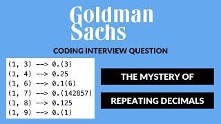 Goldman Sachs Coding Interview Question | Repeating Decimals | Python