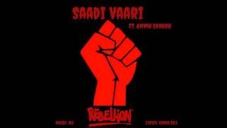 Saadi Vaari-The Rebelion | Ammu Sandhu | Lyrics Rinku Gill (Latest Punjabi Song 2015) Bhagwant Maan