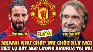 Tin bóng đá 30/10: NHANH NHƯ CHỚP MU CHỐT HLV MỚI RA MẮT TRẬN  CHELSEA, TIẾT LỘ LƯƠNG AMORIM TẠI MU