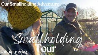 First Smallholding Tour of 2024 | UK Homestead in January