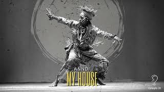 ANNDI - My House (Radio Mix)