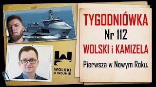 Wolski z Kamizelą: Tygodniówka Nr 112. Pierwsza w Nowym Roku!