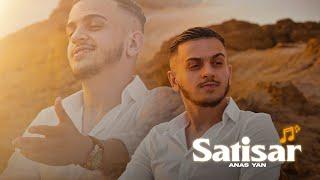 Anas Yan - Satisar ( Clip Officiel )