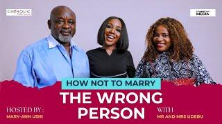 HOW NOT TO MARRY THE WRONG PERSON