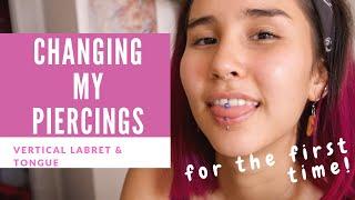 CHANGING MY PIERCINGS | Vertical Labret & Tongue