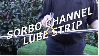 WINDOW CLEANING  SORBO SQUEEGEE CHANNEL WITH REVISED LUBE STRIP