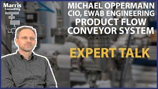 Product flow intelligent conveyor system by EWAB CIO Michael Oppermann