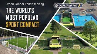 Urban Soccer Park is making the world's most popular sport compact