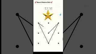 Star  Pattern Lock Your mobile phone Lock #shorts #viral #amazing #style #ytshorts #trending