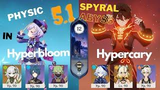 Physic Qiqi Hyperbloom & Gaming Hypercary 5.1 Spiral Abyss Floor 12 [9 star] clear - Genshin Impact