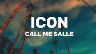 Callmesalle - Icon (Lyrics Video)