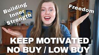 How to Keep Motivated During a NO BUY or LOW BUY 2023 // Ideas, Inner Goals & Mindsets