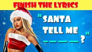 Finish The Lyrics CHRISTMAS 