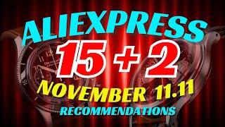 ALIEXPRESS 11.11 November Sale Recommendations | 17 Best Value Watches $30 - $120