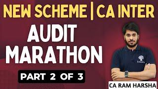 AUDIT MARATHON | AUDIT REVISION MAY 2024 NEW SCHEME | CA INTER AUDIT | PART 2 OF 3