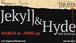 JEKYLL & HYDE Preview