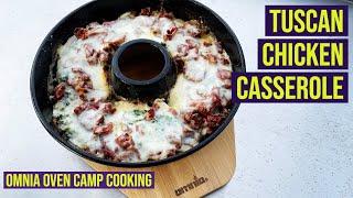 TUSCAN CHICKEN CASSEROLE - CAMP COOKING WITH EDYE