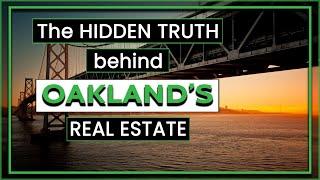 Discover Oakland Real Estate | Where and Why to Invest in Oakland?