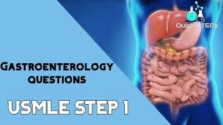 USMLE STEP 1 GI Questions | Explanations [Part 1]