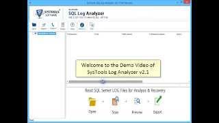 SysTools SQL Log Analyzer Tool