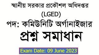 LGED: Community Organizer: Question Solution: Exam Date: 09-06-2023