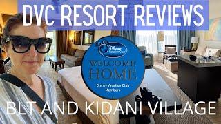 DVC Resort Reviews! BLT and Kidani