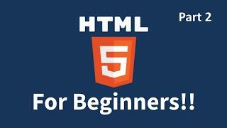 HTML Course For Beginners | Learn Element uses and Styling | Part-2