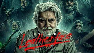 Dinner With Leatherface | Official Trailer | Horror Brains