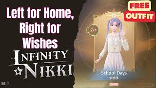 School Days Free Outfit Infinity Nikki Left for Home, Right for Wishes