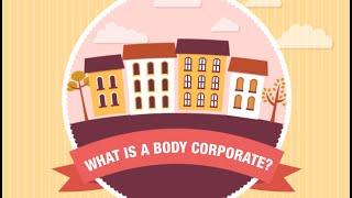 What Is A Body Corporate?