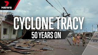 Fifty years since Cyclone Tracy changed Darwin forever | 7NEWS