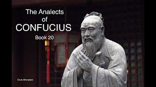 The Analects of Confucius - Book 20 & The Works of Mencius - Book 1