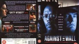 Against the Wall (1994)