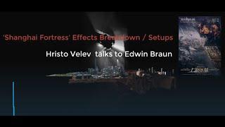 Hristo Velev - Edwin Braun Zoom Meetup ‘Shanghai Fortress’ FX Breakdown, thinkingParticles (2019 )