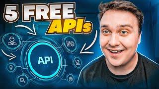 These FREE APIs are AWESOME