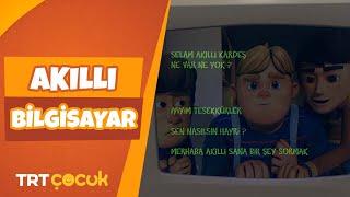 Rafadan Tayfa | Akıllı Bilgisayar