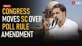 Congress Approaches Supreme Court Against Election Rule Amendments I Jairam Ramesh