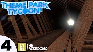 I Built Level "19" of the BACKROOMS In Theme Park Tycoon 2 - #4